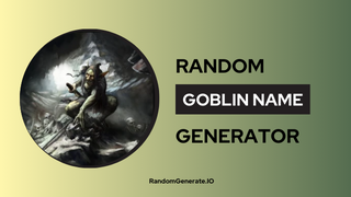 Goblin Name Generator
