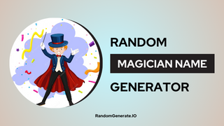 Magician Name Generator