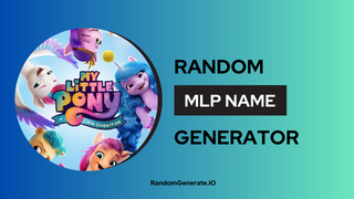 MLP Name Generator
