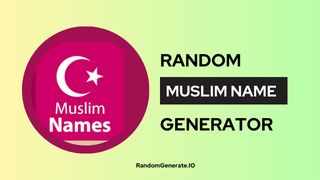 Muslim Name Generator