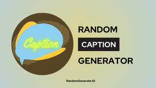 Random Caption Generator