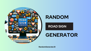 Road Sign Generator