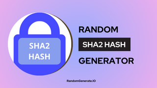 SHA2 Hash Generator