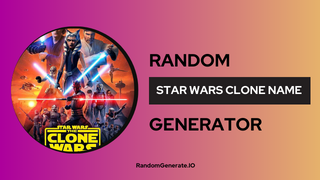 Star Wars Clone Name Generator