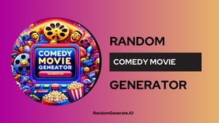 Comedy Movie Generator