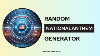 National Anthem Generator
