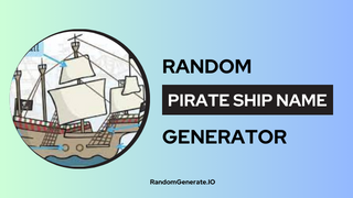 Pirate Ship Name Generator