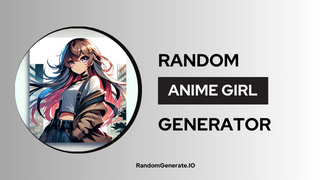 Random Anime Girl Generator