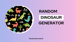 Random Dinosaur Generator