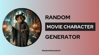 Random Movie Character Generator