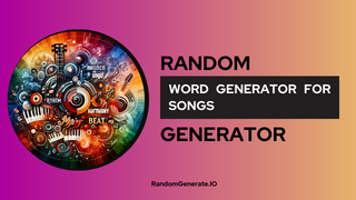 Random Word Generator for Songs