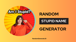 Stupid Name Generator