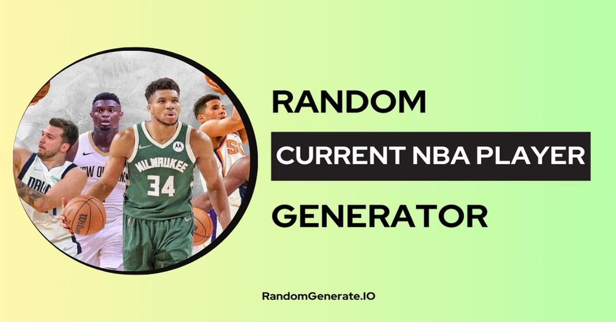 Current NBA Player Generator   Current Nba Player Generator 