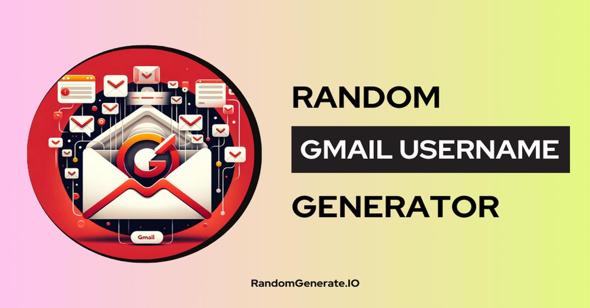 Gmail Username Generator