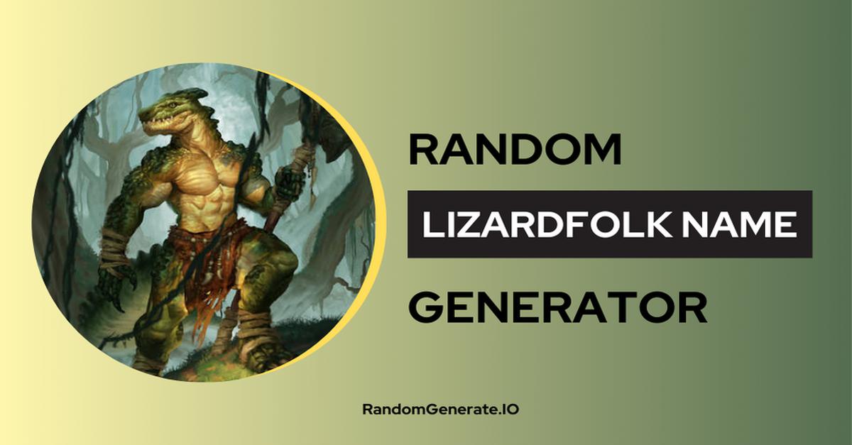 lizardfolk-name-generator-1000-lizard-names