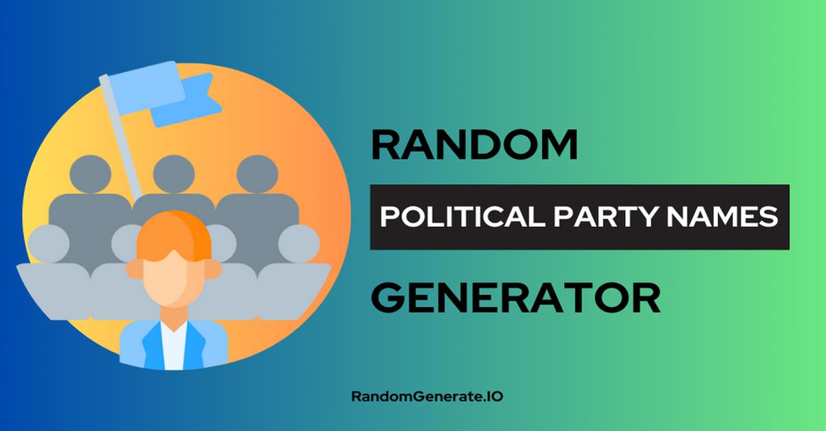 Cool Political Party Names Generator