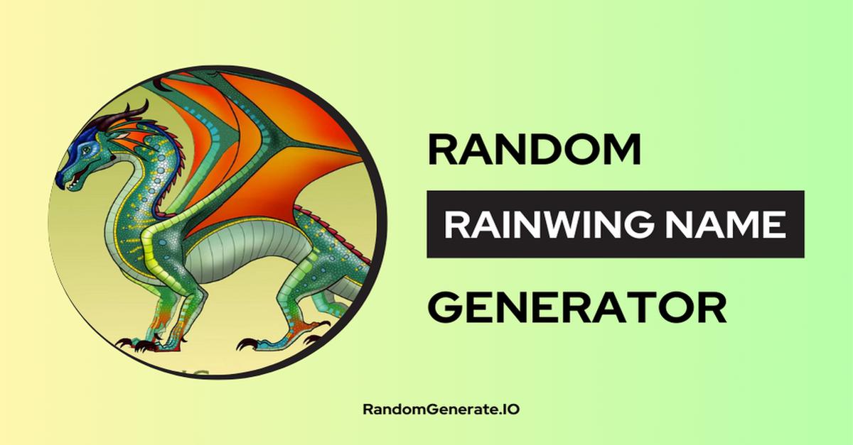 RainWing Name Generator 🐉🐲🔥