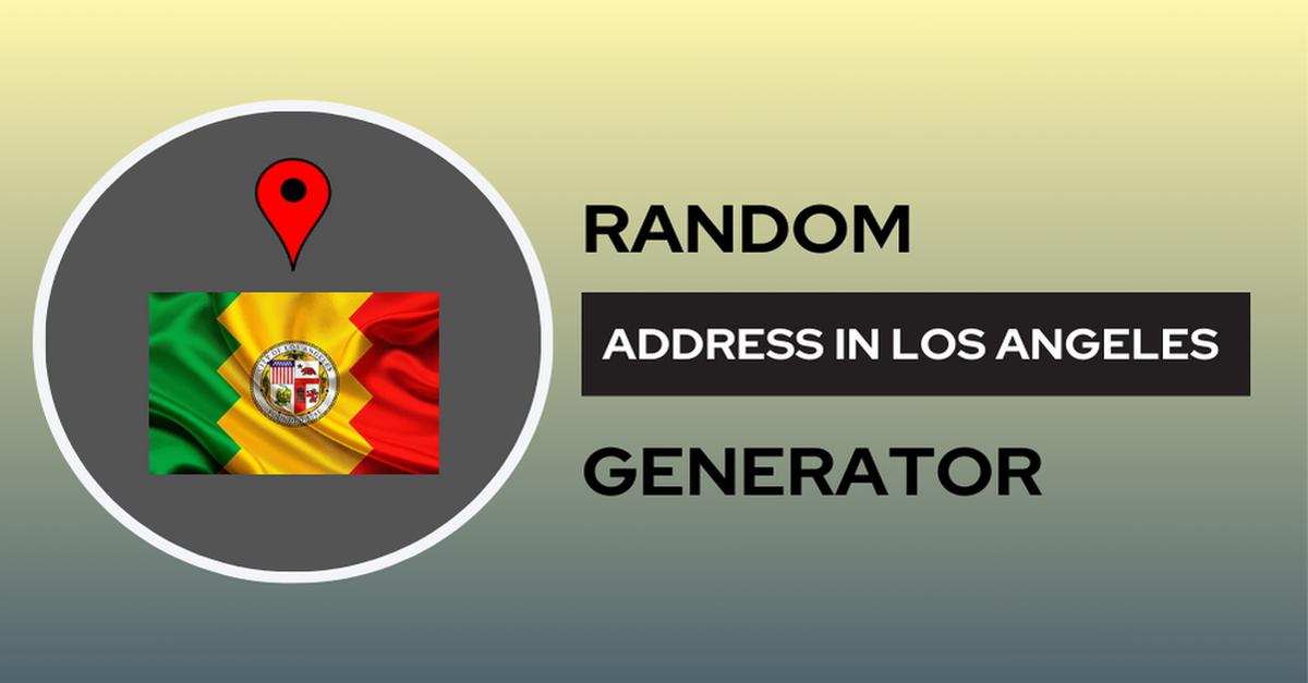Random Address in Los Angeles 🌴🏙️