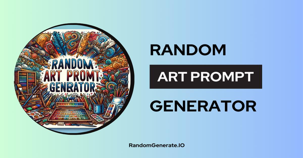 Random Art Prompt Generator AI Powered Art Ideas