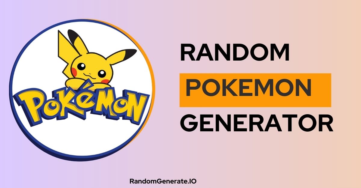 Random Pokemon Generator  Pokemon Randomizer and Finder Tool