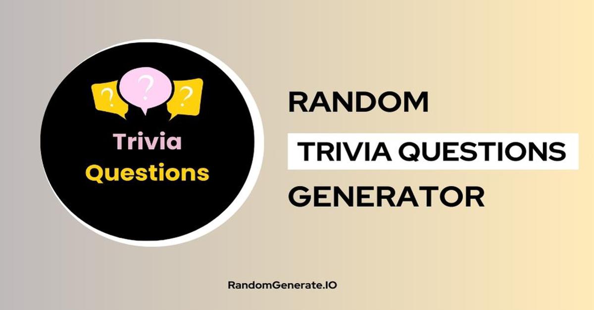 Random Trivia Questions Generator 😄🚀🤩💡❤️🌈🦄🎊