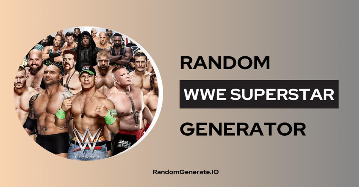 Random WWE Superstar Generator 💪🌟