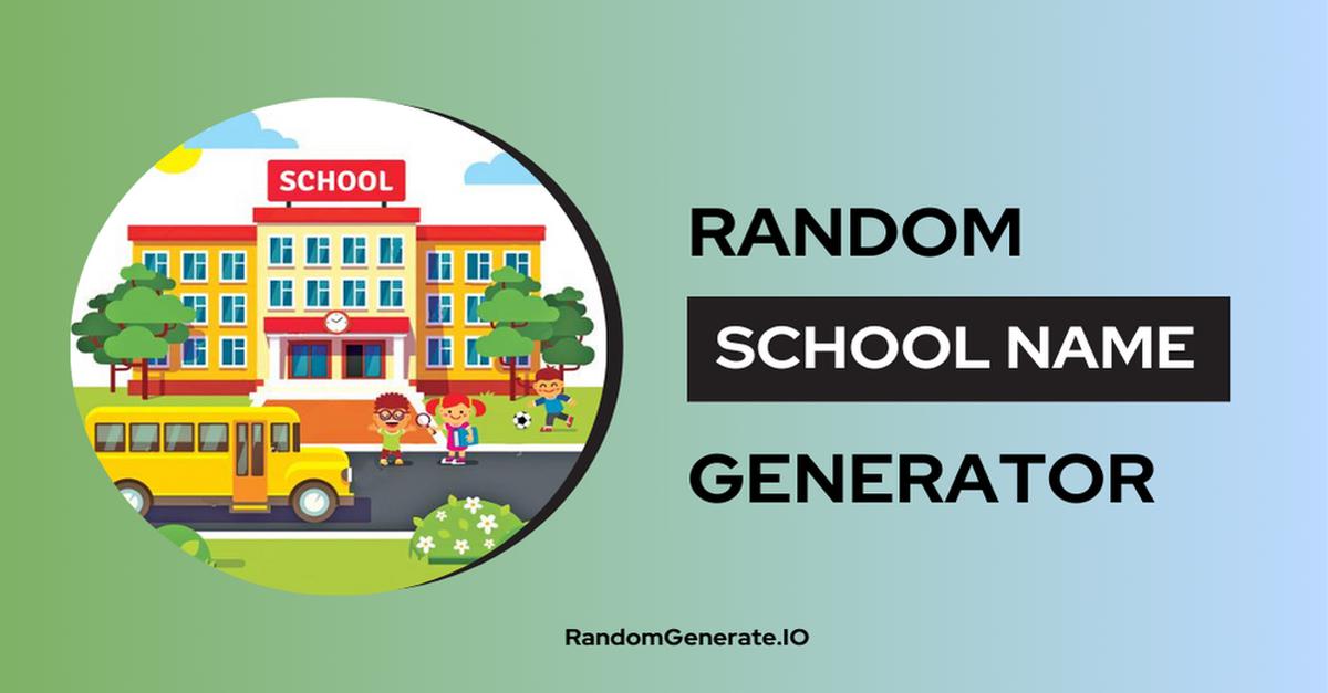 School Name Generator school-name-generator