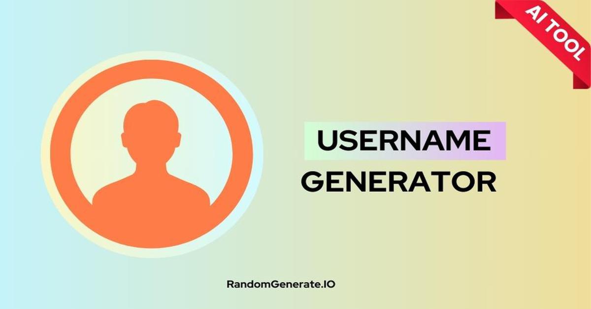 Username Generator - #1 Cool Username Ideas